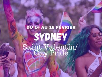 Valentin’s day / Gay Pride- SYDNEY (5d)